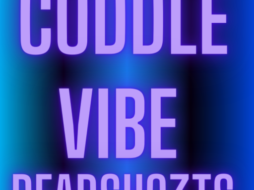 CUDDLE VIBE