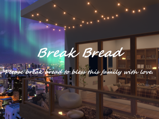 Break Bread