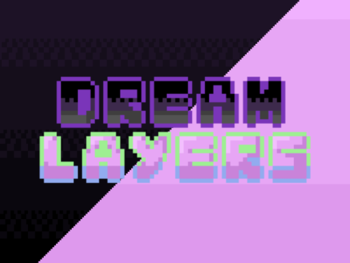 Dream Layers