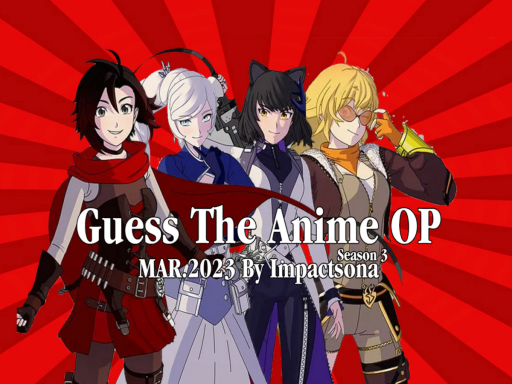 Guess the Anime OP ｜Mar․2023