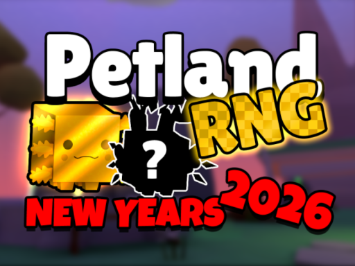 Petland RNG （New Yearsǃ）