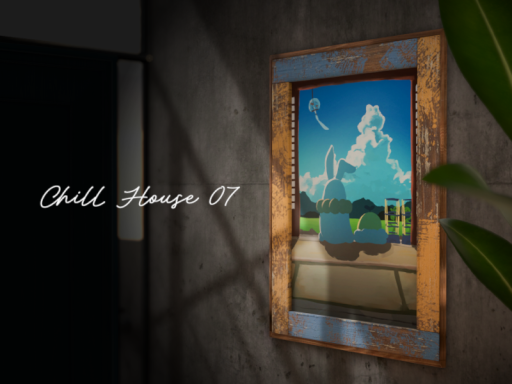 Chill House 07