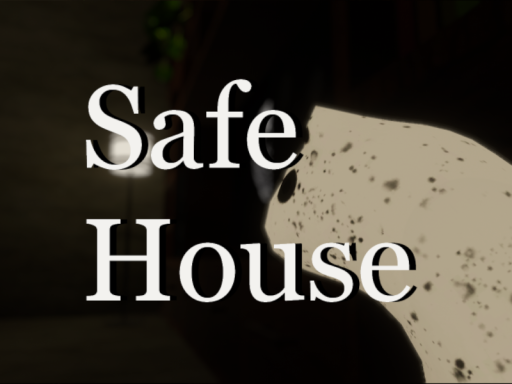 Safe House