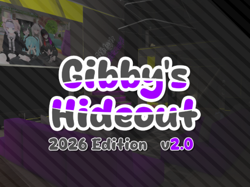 Gibby's Hideout v2․0