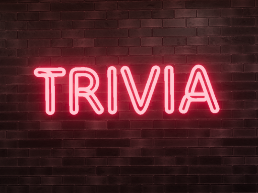 Trivia