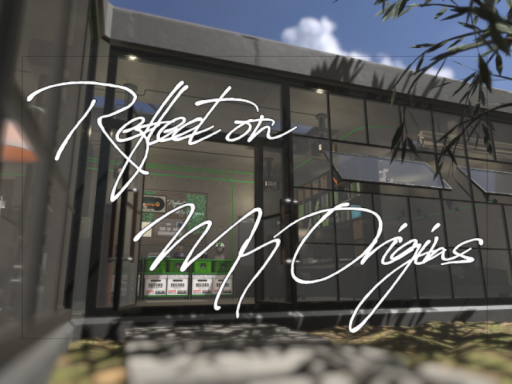 Reflect on My Origins