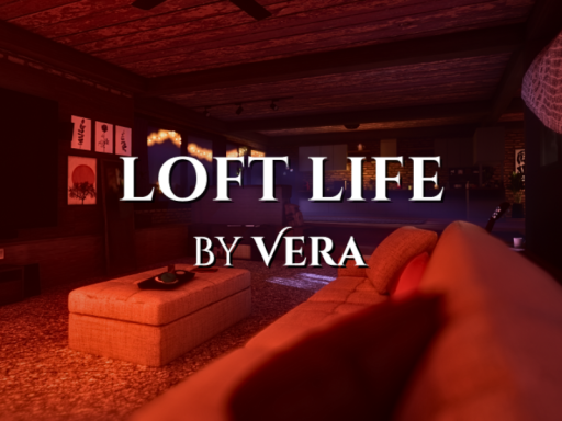 Loft Life