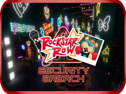 Rockstar Row ｜ FNAF˸ Security Breach
