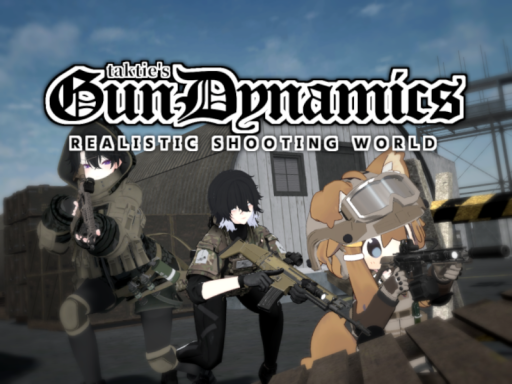 taktie's Gun Dynamics【FULL RELEASE】