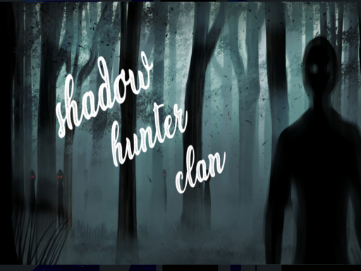 SHADOW HUNTER CLAN V5