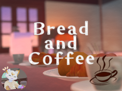 Bread and Coffee