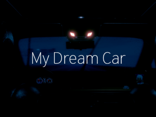 My Dream Car
