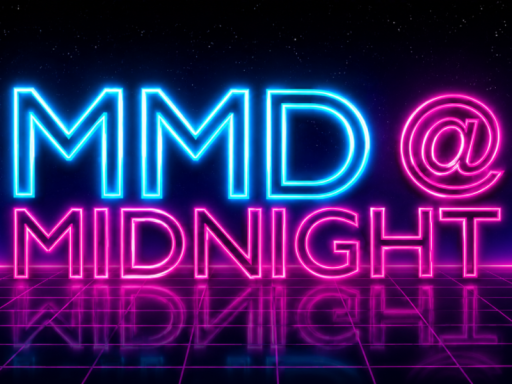 MMD ＠ Midnight