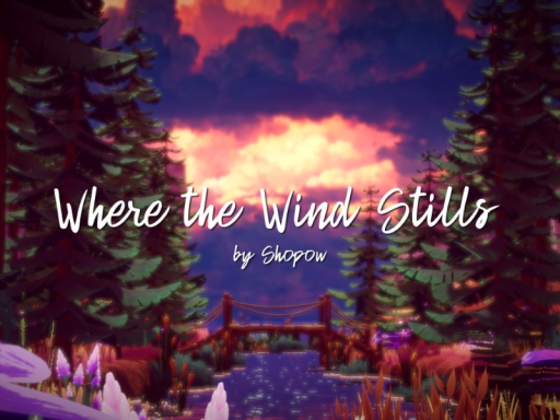 Where the Wind Stills - ［Project˸ INSPIRATIO］