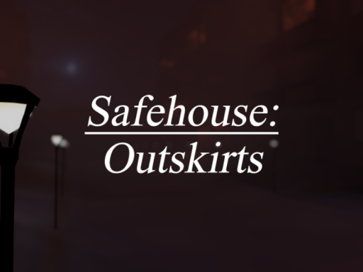 Outskirts Safehouse