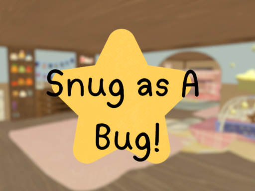 Snug As A Bugǃ