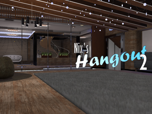 Nix's Hangout 2