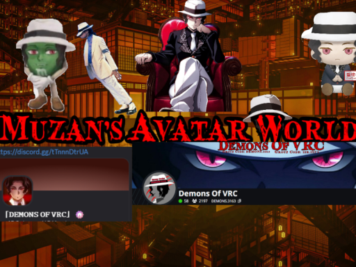 Muzan's Avatar World
