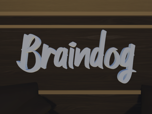 Braindog's World