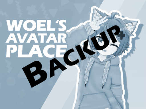 ［Backup］ Woel's Avatar Place
