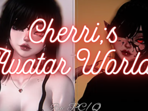 Cherri's Avatar world