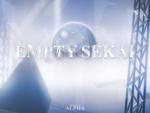 Empty SEKAI