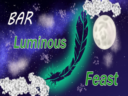 Luminous Feast （Night）