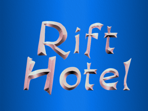 Rift Hotel 2․0