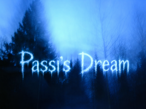 Passi's Dream