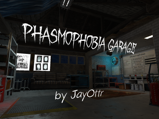 Phasmophobia Garage