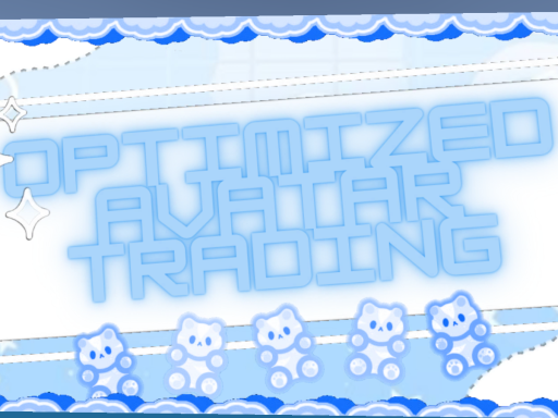 Optimized Avatar Trading