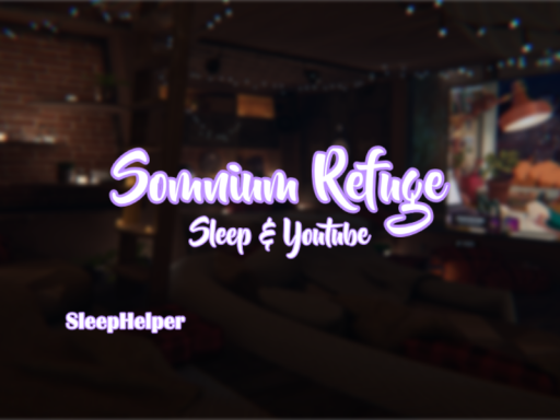 Somnium Refuge ［Sleep ＆ Yt］