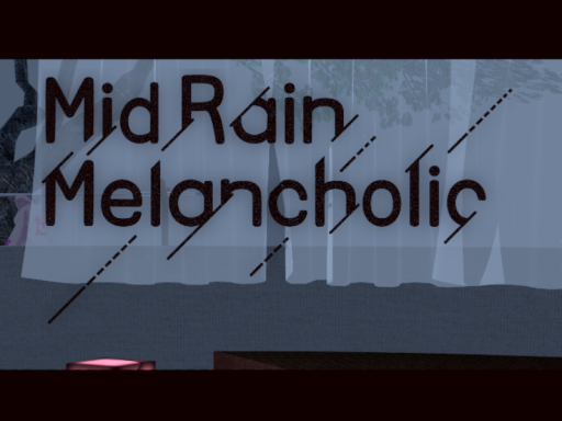 MidRain Melancholic