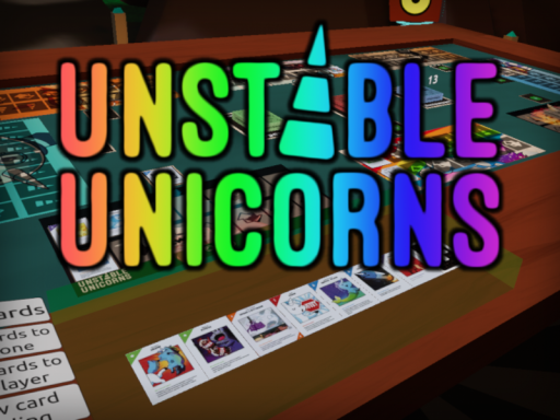 Unstable Unicorns