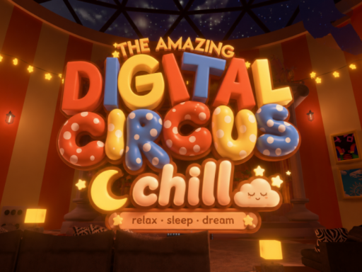 Digital Circus Chill