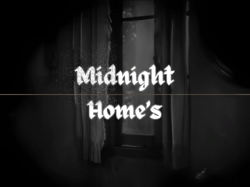 Midnight Home's