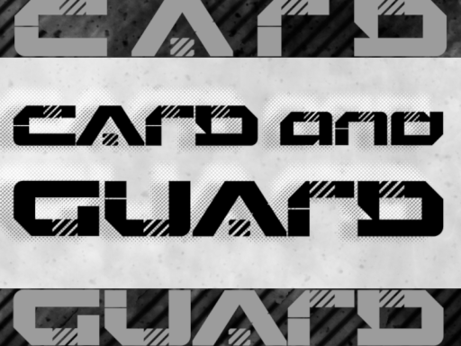 CARD and GUARD