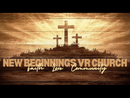 New Beginnings VR Church