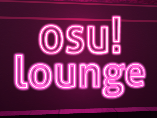osuǃ lounge