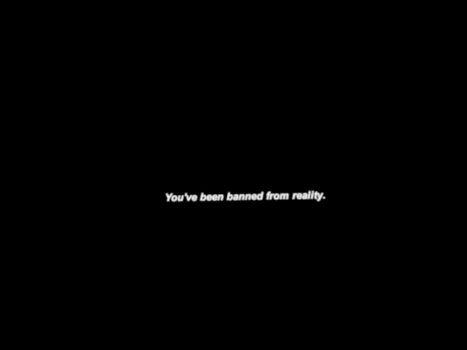 Your ban from life