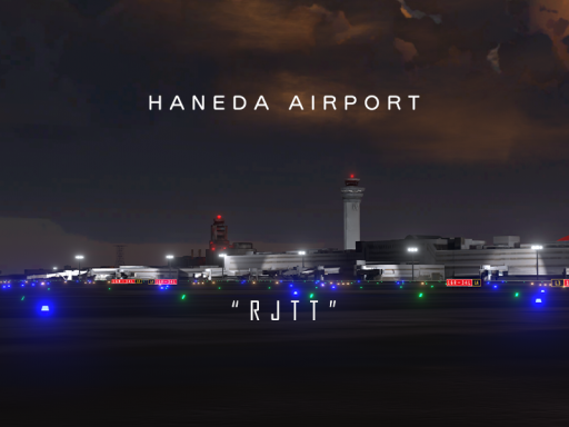 Haneda Airport ＂RJTT＂