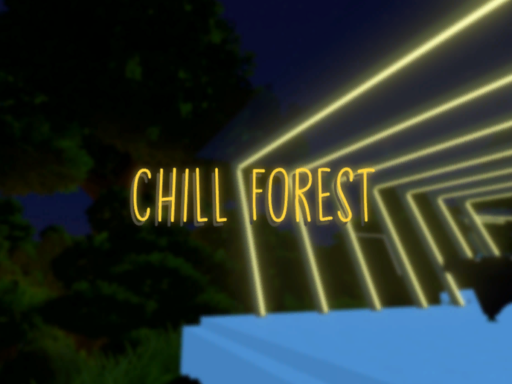 Chill Forest