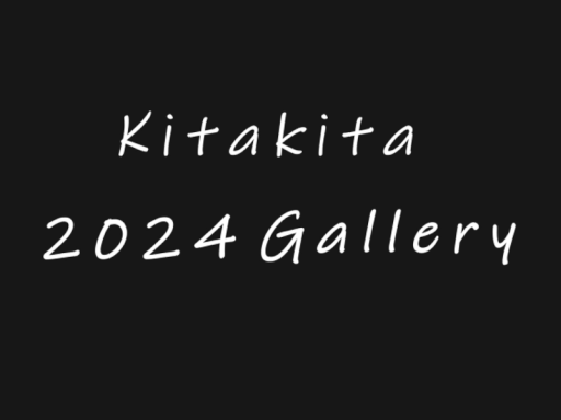 Kitakita 2024 Gallery