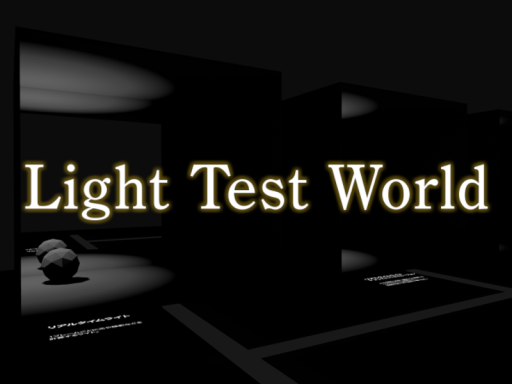 Light Test World
