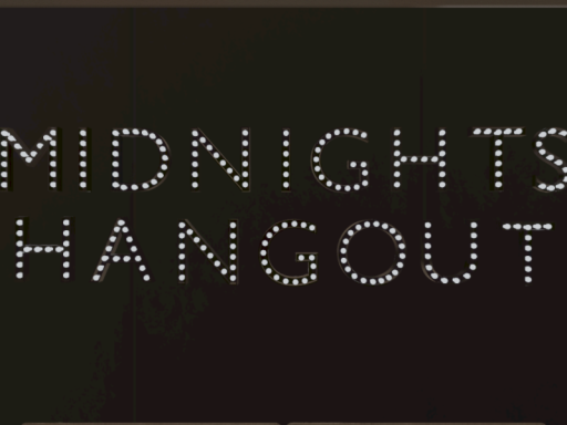 Midnight's Hangout