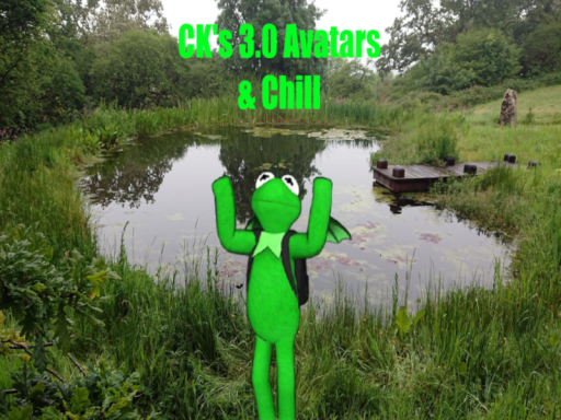 CK's 3․0 Avatars ＆ Chill
