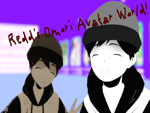 Redd's Omori Avatar World