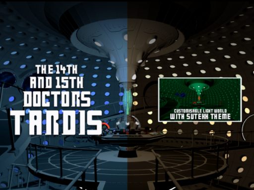 The 14th ＆ 15th Doctors TARDIS
