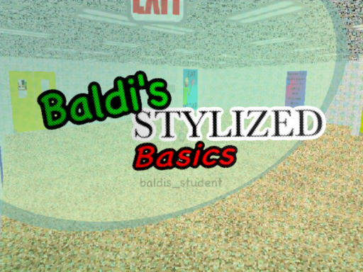 Baldi's Stylized Basics
