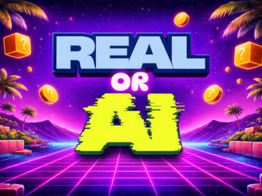 REAL OR AI